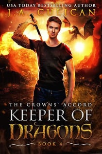 The Crowns' Accord - Keeper of Dragons, #4
