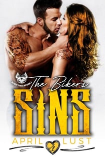 The Biker's Sins - Bloody Saints MC, #3