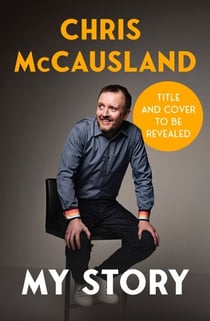 Keep Laughing - The Laugh-Out-Loud Memoir from Beloved Comedian and Strictly Winner, Chris McCausland