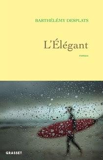 L'élégant - roman