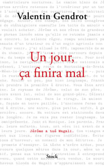 Un jour, ça finira mal