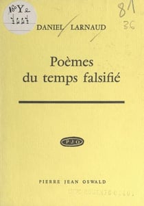 Poèmes du temps falsifié
