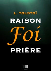 Raison, Foi, Prière : Trois lettres