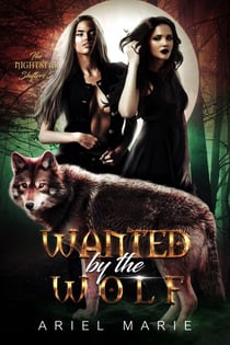Wanted by the Wolf - The Nightstar Shifters, #5
