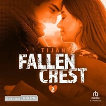 Fallen crest - Tome 02 - Fallen crest 2