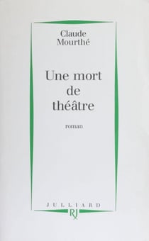 Une mort de théâtre