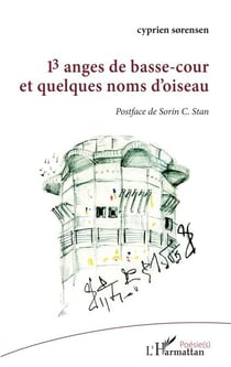 13 anges de basse-cour et quelques noms d'oiseau