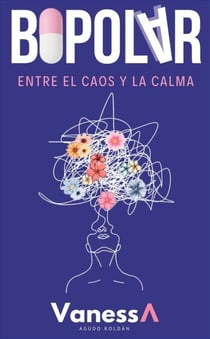 Bipolar, entre el caos y la calma