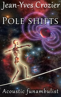 Pole Shifts - Acoustic Funambulist, #8