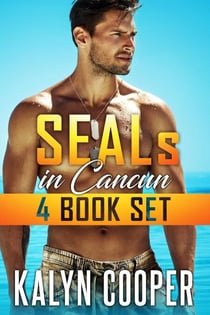 SEALS in Cancun Box Set - Cancun Series, #5
