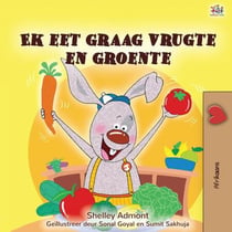 Ek eet graag vrugte en groente - Afrikaans Bedtime Collection