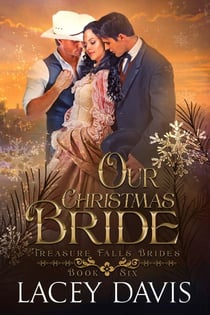 Our Christmas Bride - Treasure Falls Brides, #6