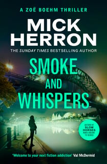 Smoke and Whispers - Zoë Boehm Thriller 4