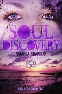 Soul Discovery - Soul Series, #5