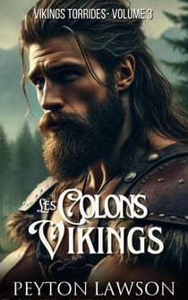 Les colons Vikings - Vikings torrides, #3