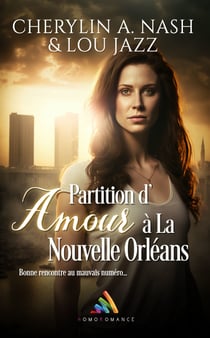 Partition d’amour à La Nouvelle-Orléans | Livre lesbien, roman lesbien - Livre lesbien, roman lesbien