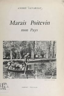 Marais poitevin - Mon pays
