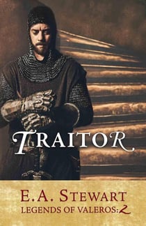 Traitor - Legends of Valeros, #2
