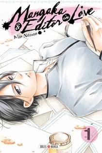 Mangaka and Editor in Love T01