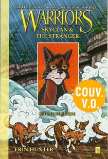 La guerre des Clans - Bande dessinée - Intégrale couleur - Le clan du Ciel et l'étranger