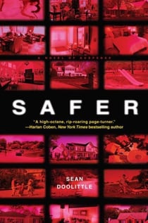 Safer - A Novel of Suspense