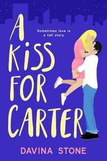 A Kiss For Carter - The Laws of Love, #3