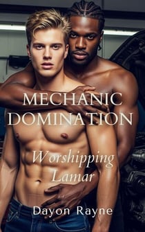 Mechanic Domination: Worshipping Lamar - BBC Hunter, #3