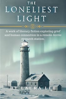 The Loneliest Light