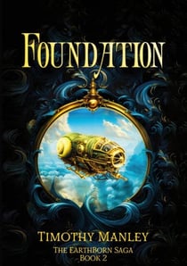 Foundation - Earthborn Saga, #2