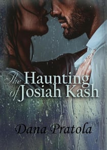 The Haunting of Josiah Kash