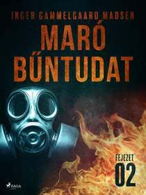 Maró buntudat – 2. fejezet