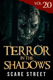 Terror in the Shadows Vol. 20 - Terror in the Shadows, #20