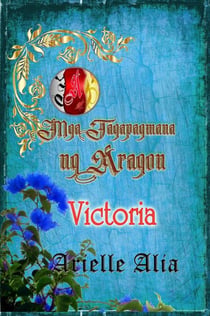 Victoria - Mga Tagapagmana ng Aragon, #4