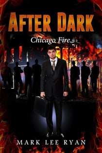 After Dark - Chicago Fire - Urban Fantasy Anthologies, #2