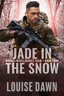 Jade in the Snow - Mobile Intelligence Team, #4