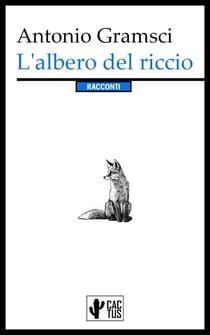 L'albero del riccio - Racconti