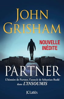 Partner - Une nouvelle inédite - L'histoire de Partner qui précède L'insoumis