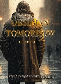 Obsidian Tomorrow: The Storm - Obsidian Tomorrow, #1