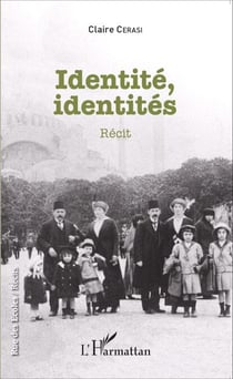 Identité, identités - Récit