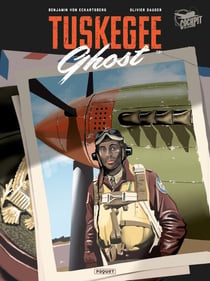 Tuskegee Ghost T1 - Tome 1