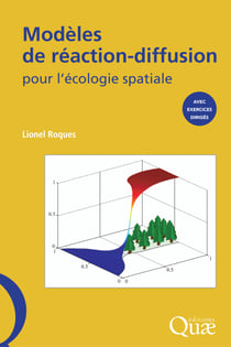 Modèles de réaction-diffusion pour l'écologie spatiale - Avec exercices dirigés