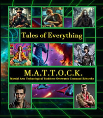 M.A.T.T.O.C.K. - Tales of Everything, #1