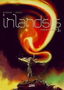 Inlandsis T03 - Le Legs des vrais Hommes