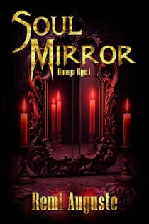 Soul Mirror - Omega Rys, #1