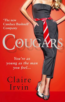 Cougars - You're as young as the man you feel