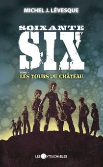 Soixante-six 1 : Les tours du château