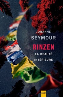 Rinzen la beauté intérieure - RINZEN LA BEAUTE INTÉRIEURE [NUM]