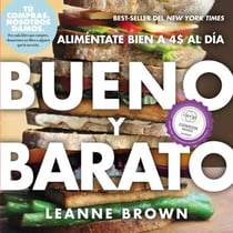 Bueno y Barato - Alimentate Bien a $4 al Dia