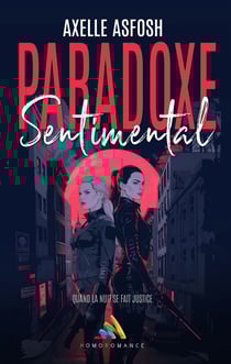 Paradoxe Sentimental - Livre lesbien, roman lesbien