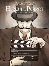 Hercule Poirot T7 - Drame en trois actes